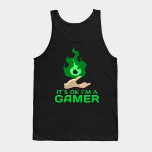 Its Ok Im A Gamer Green Tank Top